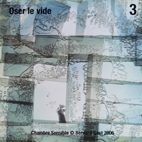 Edition limitée Chambres Sensibles - 2006 - Oser le vide 3 - Bernard Gast